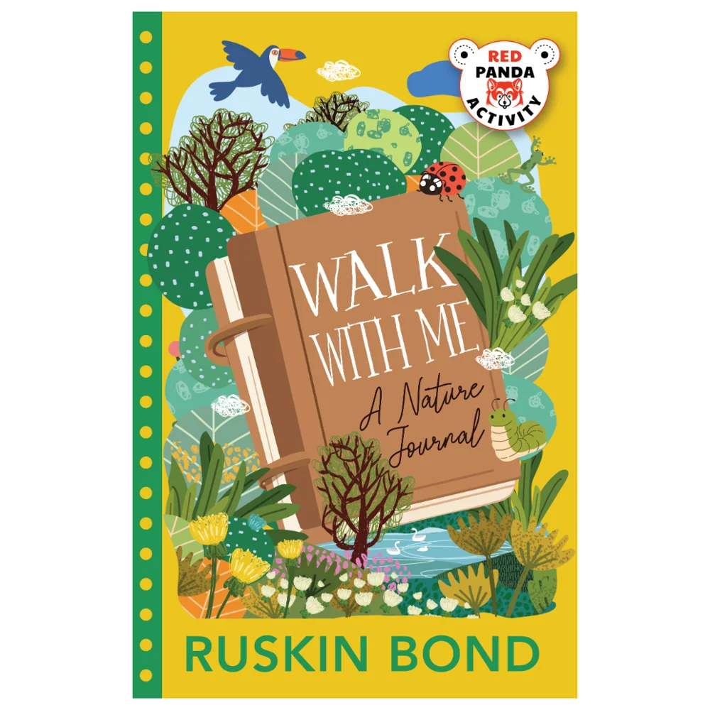 Walk With Me A Nature Journal By Ruskin Bond | Children's Non-Fiction Book