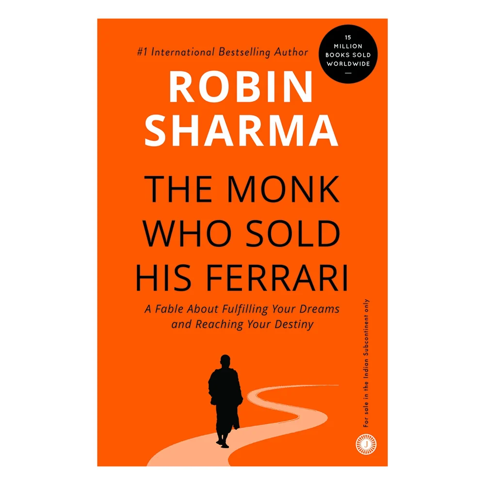 The Monk Who Sold His Ferrari By Robin Sharma | Jaico Publishing | Self-Help Book