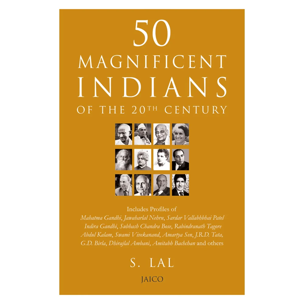 50 Magnificent Indians of The 20th Century By S.Lal | Jaico Publishing | Non-Fiction | History Book