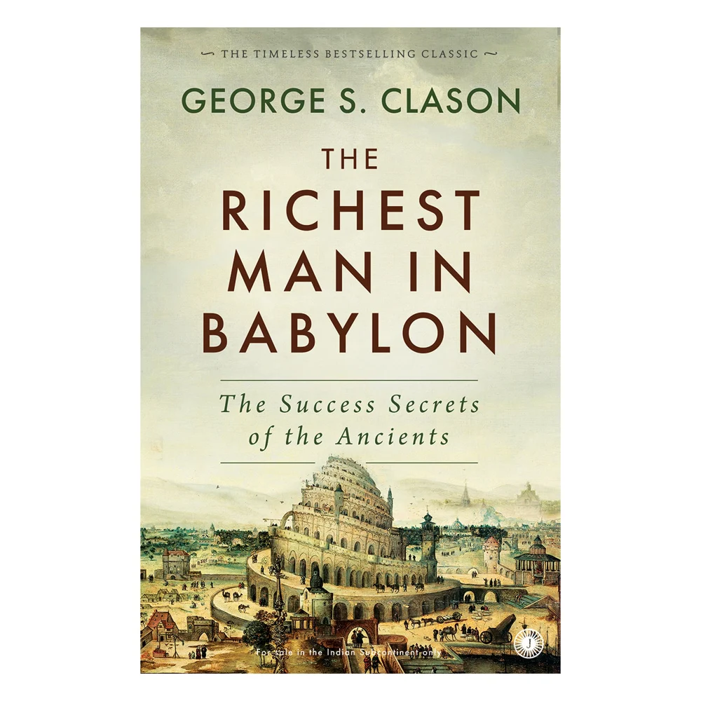 The Richest Man In Babylon By George S. Clason | Jaico Publishing | Business & Economics Book