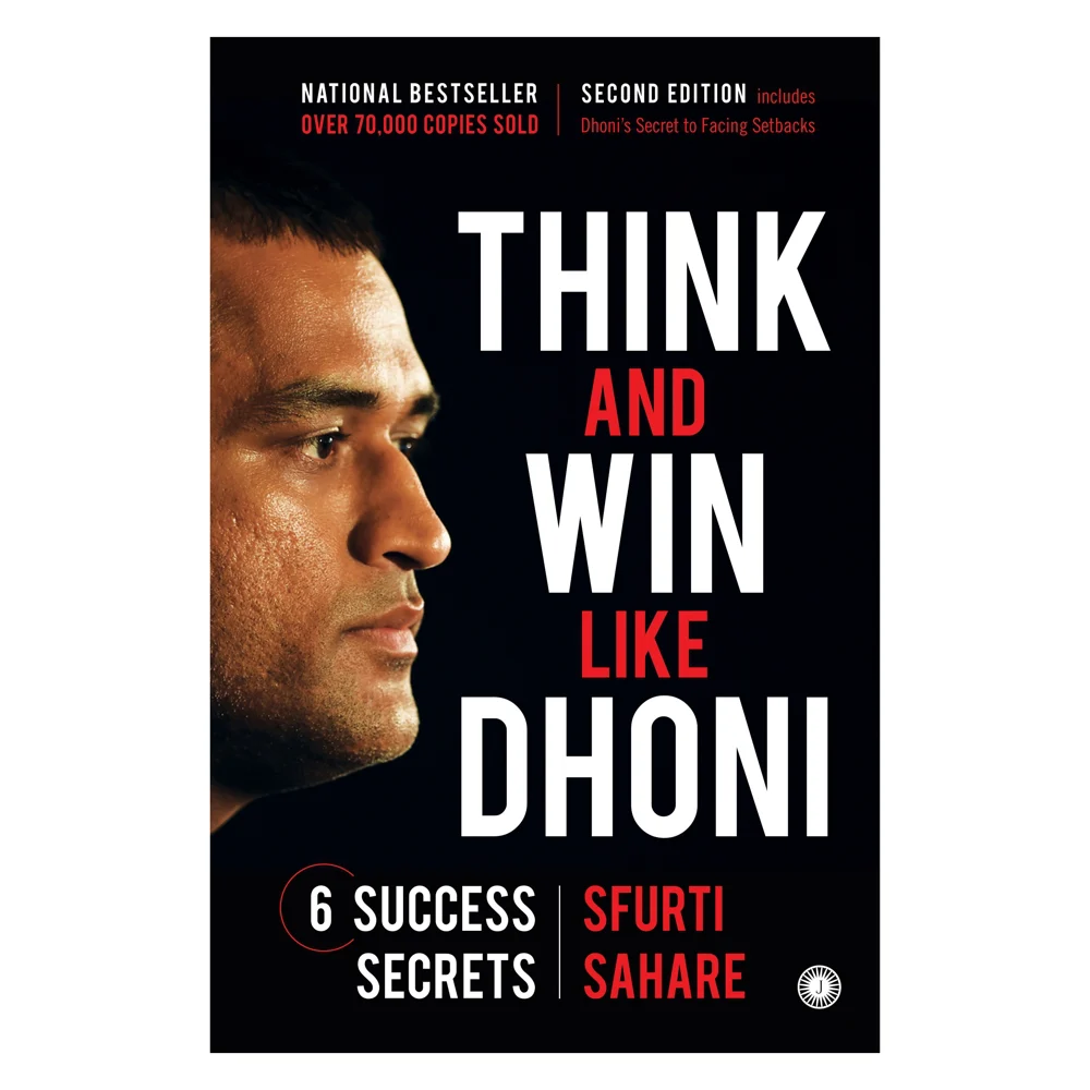Think And Win Like Dhoni Second Edition 6 Success Secrets By Sfurti Sahare | Jaico Publishing | Self-Help Book