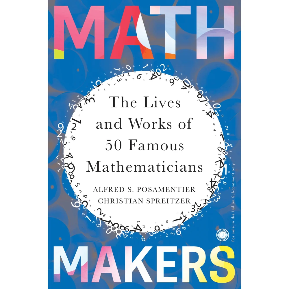 Math Makers: The Lives and Works of 50 Famous Mathematicians | Jaico Publishing | Non-Fiction Book
