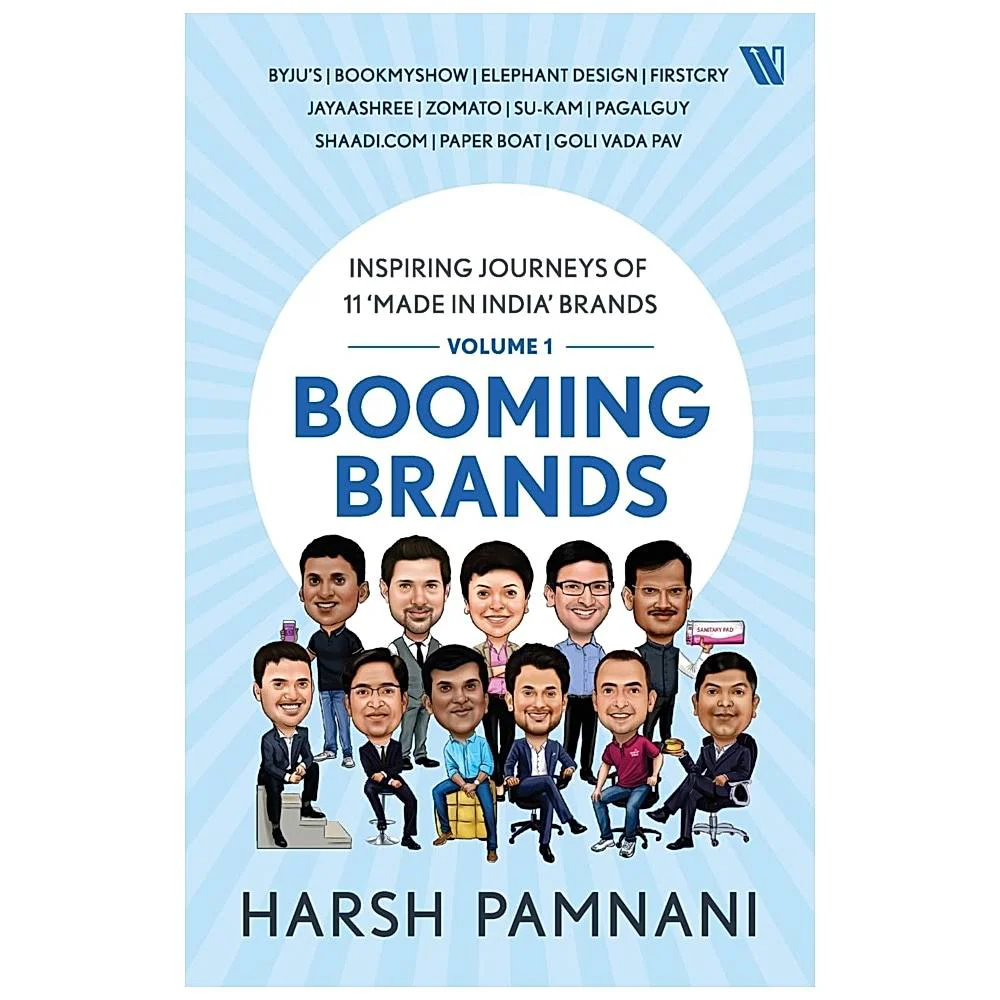 Booming Brands Inspiring Journeys Of 11 Made In India Brands (Vol. 1) By Harsh Pamnani | Westland | Non-Fiction | Business