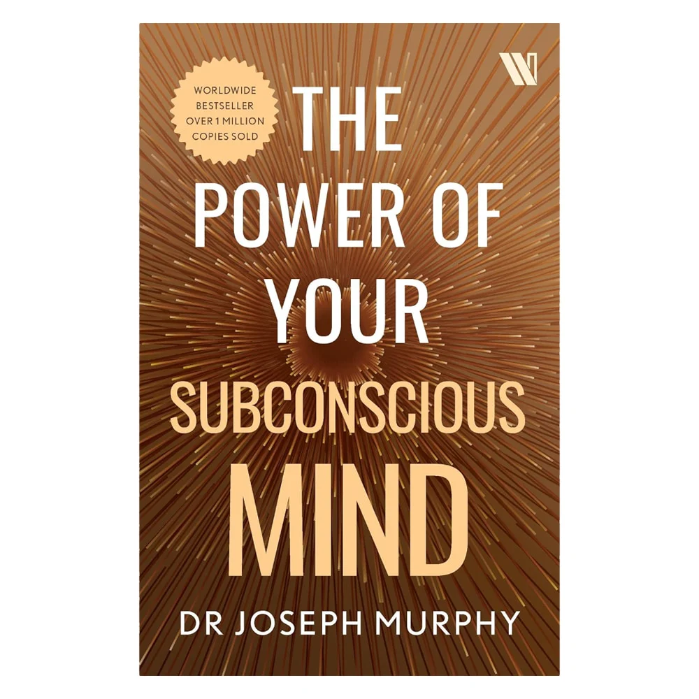 The Power Of Your Subconscious Mind By Joseph Murphy | Self-Help