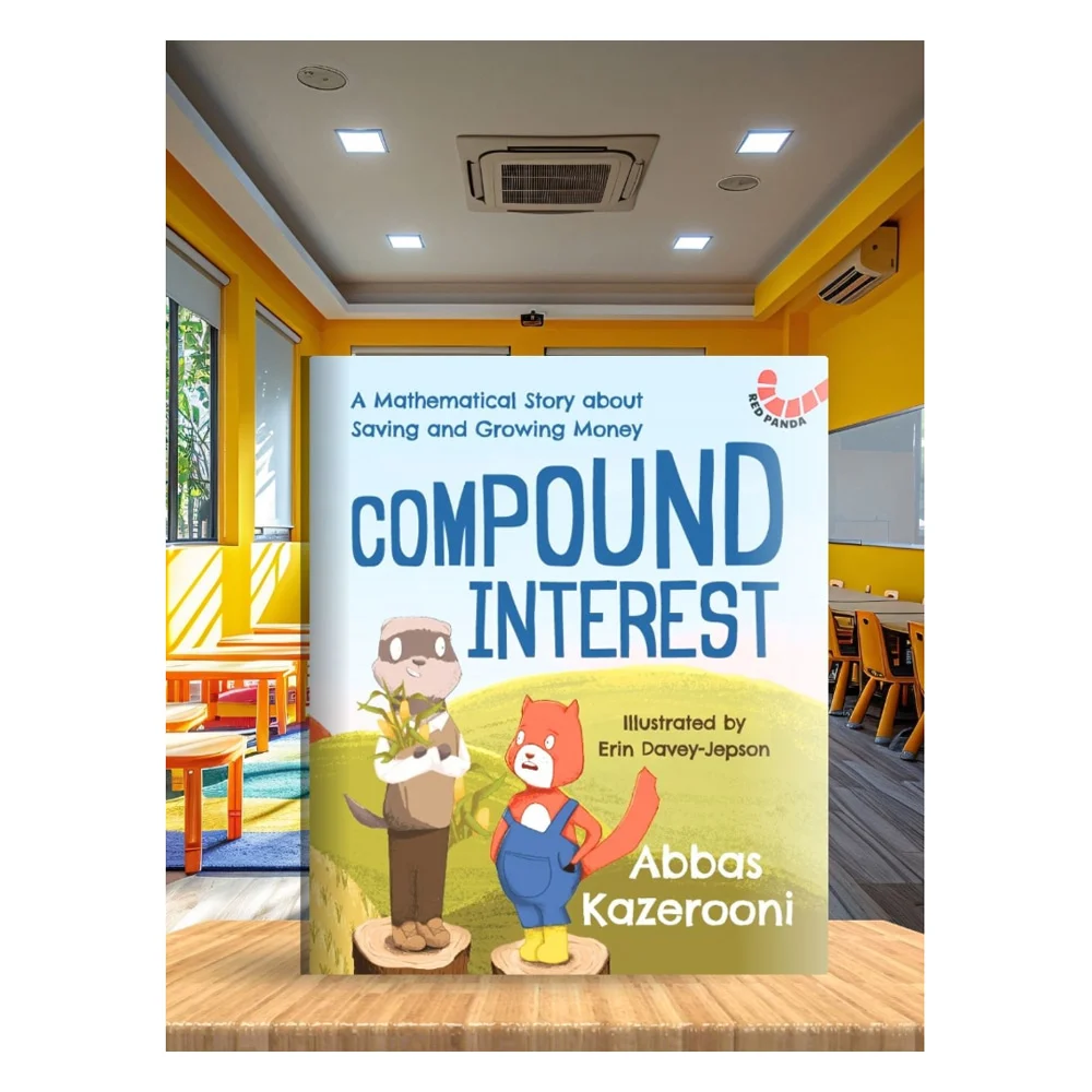 Compound Interest - A Mathematical Story About Saving And Growing Money By Abbas Kazerooni | Children's Picture Book