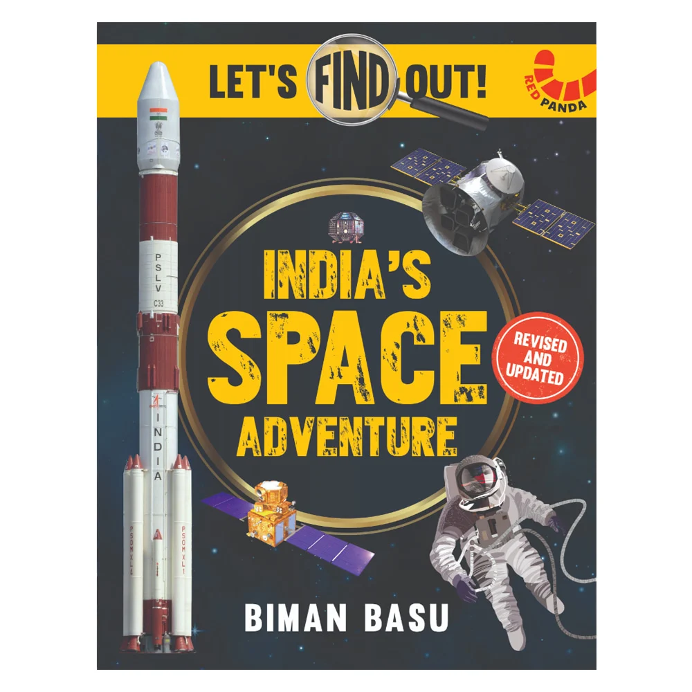 India's Space Adventure Let's Find Out By Biman Basu | Children's Non-Fiction