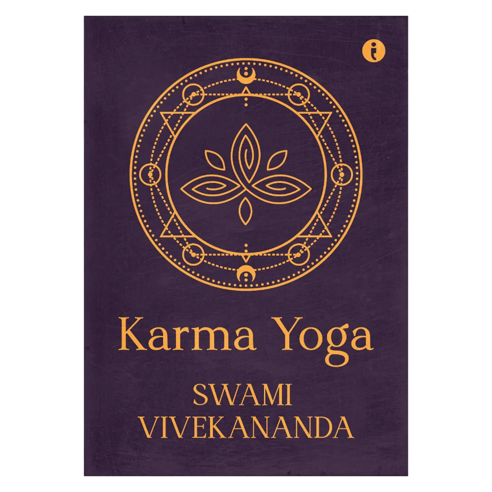 Karma Yoga By Swami Vivekananda | Non-Fiction
