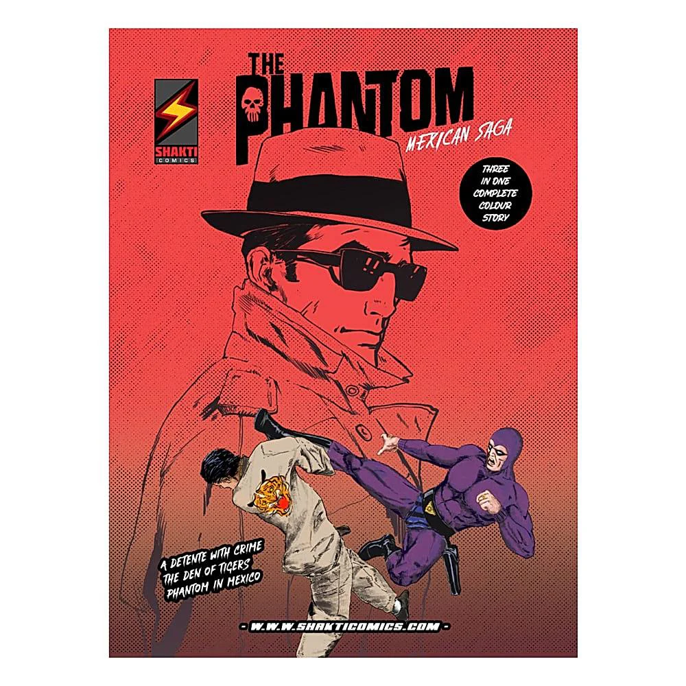 The Phantom Mexican Saga - 3 Stories In 1 By Tony DePaul | Shakti Comics | Comic Book | Graphic Novel