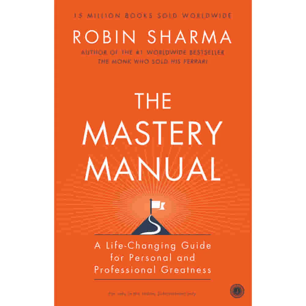 The Mastery Manual By Robin Sharma | Jaico Publishing | Self-Help Book