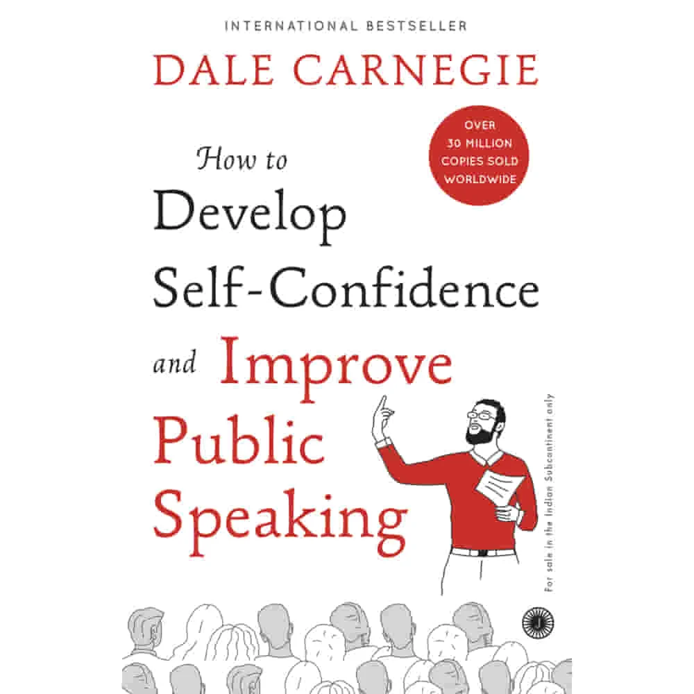How To Develop Self Confidence And Improve Public Speaking By Dale Carnegie | Jaico Publishing | Self-Help Book