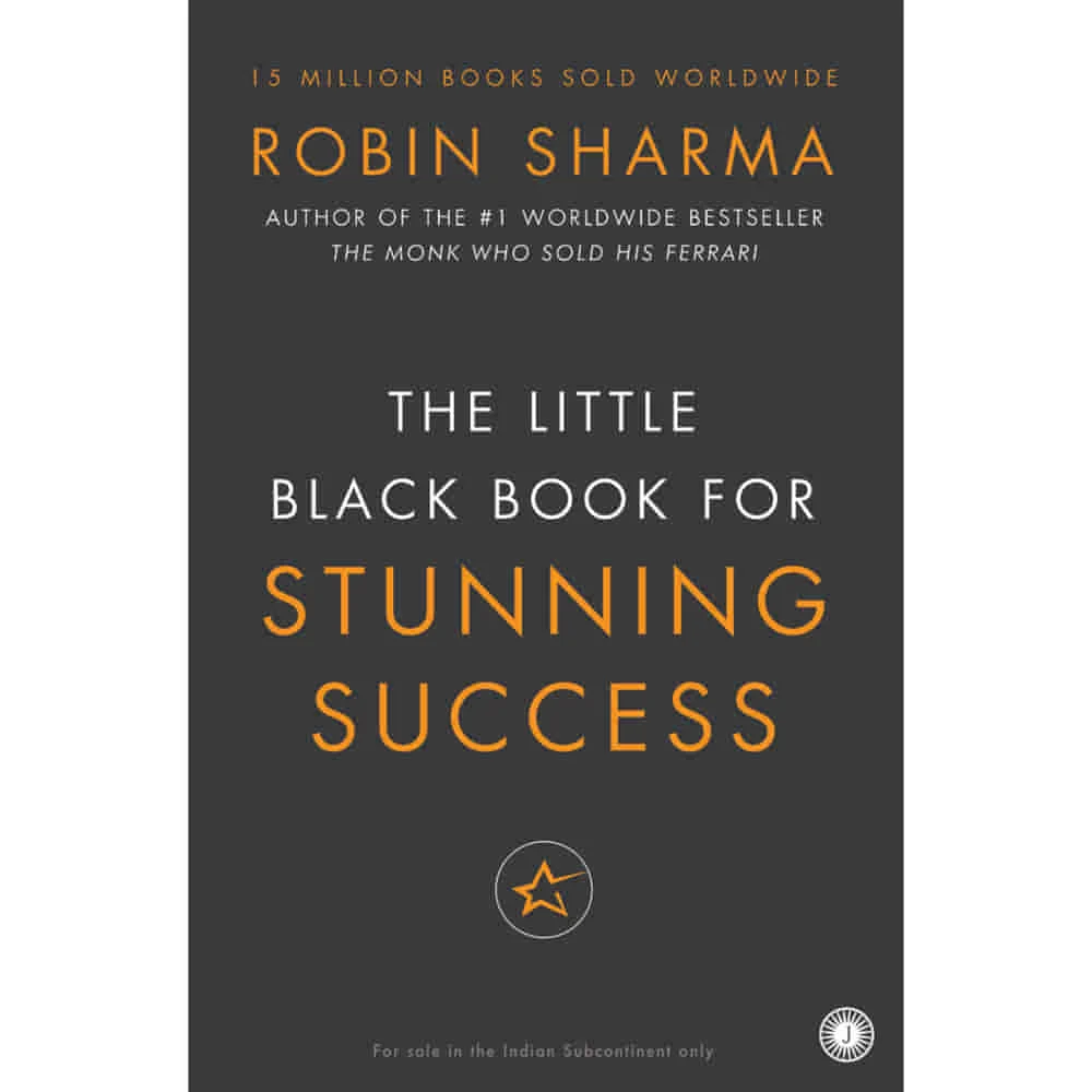 The Little Black Book For Stunning Success By Robin Sharma | Jaico Publishing | Self-Help Book