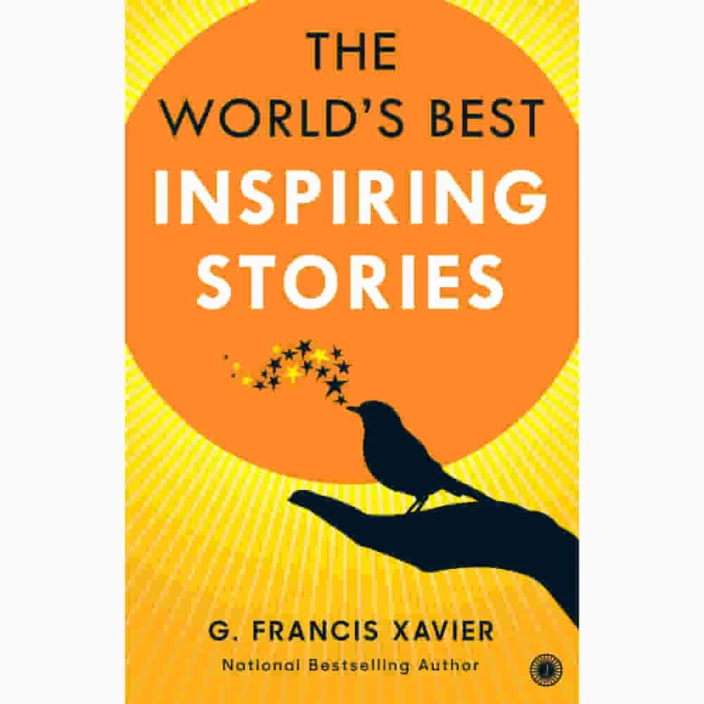 The World'S Best Inspiring Stories By Dr. G. Francis Xavier | Jaico Publishing | Non-Fiction Book