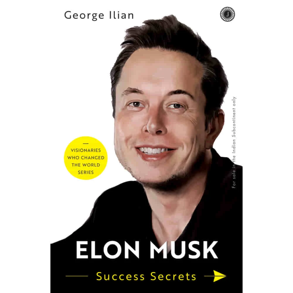 Elon Musk By George Ilian | Jaico Publishing | Non-Fiction | Business & Economics Book