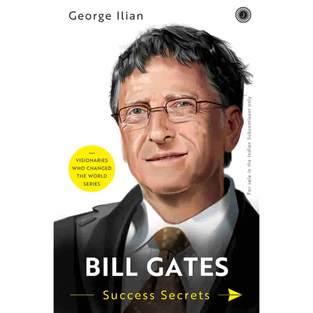 Bill Gates: Success Secrets By George Ilian | Jaico Publishing | Business & Economics Book
