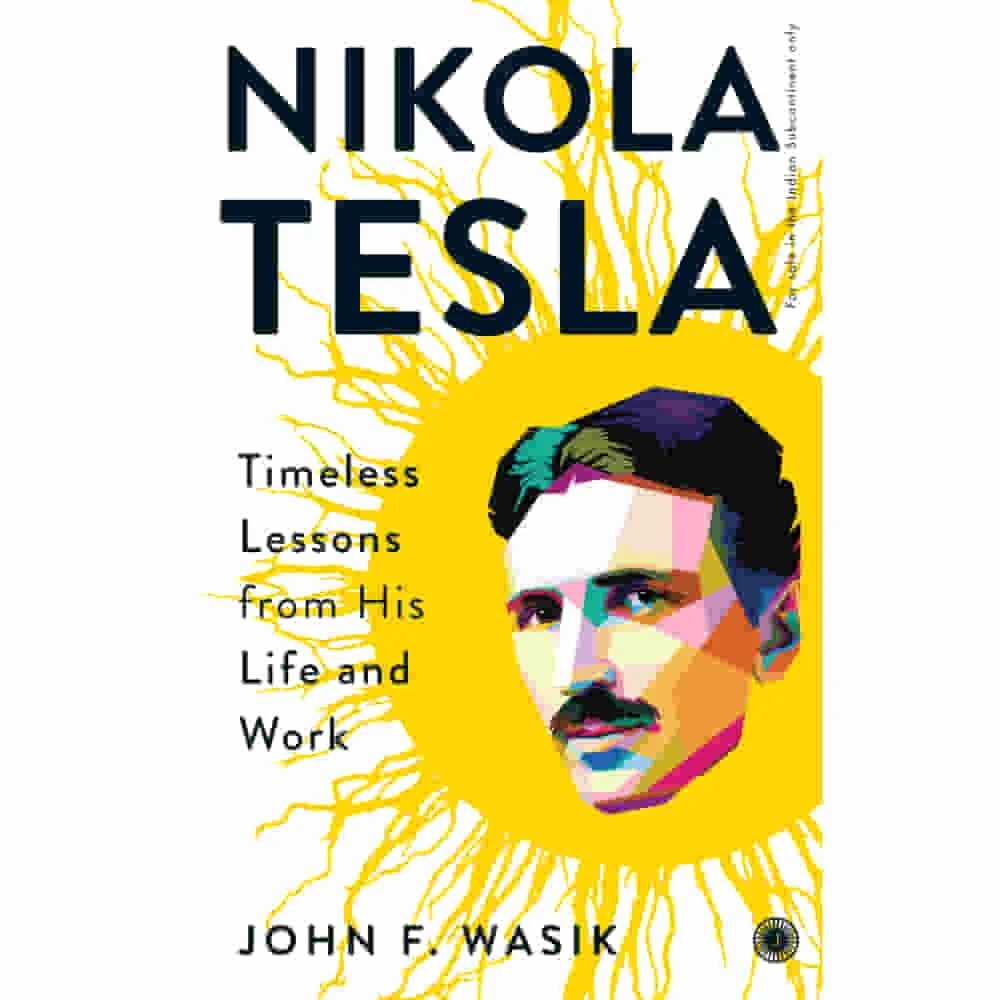 Nikola Tesla By John F. Wasik | Jaico Publishing | Biography & Memoir | Non-Fiction Book