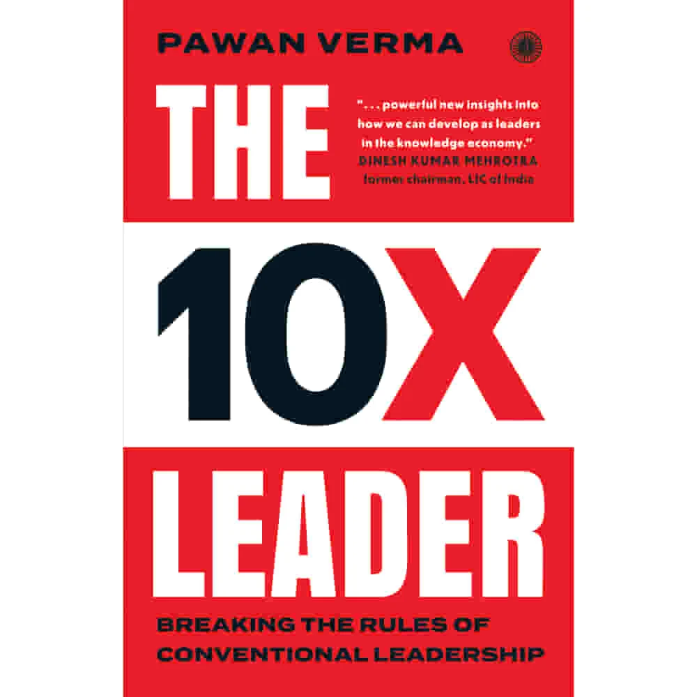 The 10X Leader By Pawan Verma | Jaico Publishing | Business & Economics Book