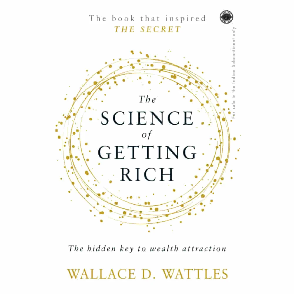 The Science Of Getting Rich By Wallace D. Wattles | Jaico Publishing | Non-Fiction | Business & Economics Book