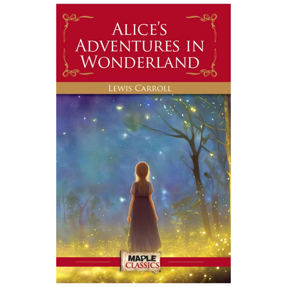 Alice's Adventures In Wonderland By Lewis Carroll | Children's Fiction Book