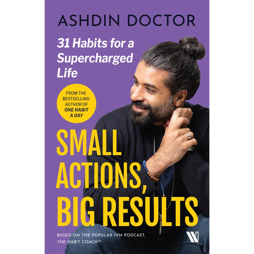 Small Actions-Big Results 31 Habits Supercharged Life By Ashdin Doctor | Westland | Non-Fiction Book