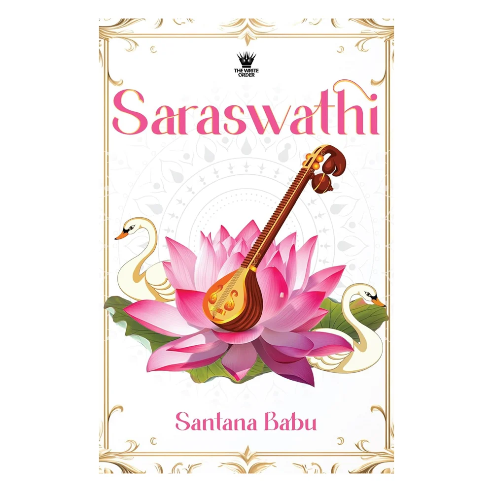 Saraswati By Santana Babu | Non-Fiction Book