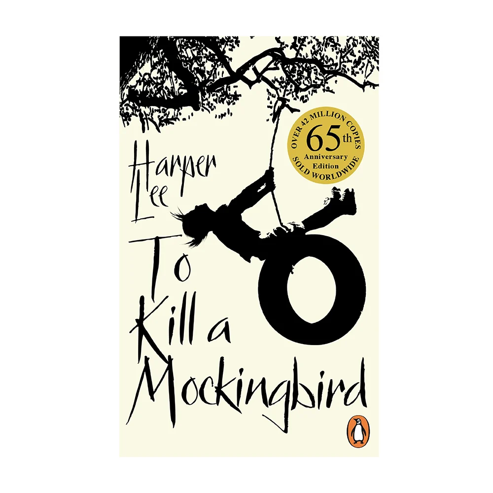 To Kill A Mockingbird By Harper Lee | Fiction | Penguin Books