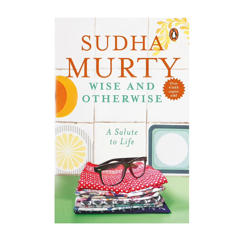 Wise & Otherwise By Sudha Murty | Real Life Stories | Penguin Books