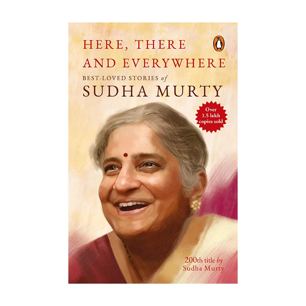 Here There And Everywhere - Best Loved Stories Of Sudha Murty | Penguin Books
