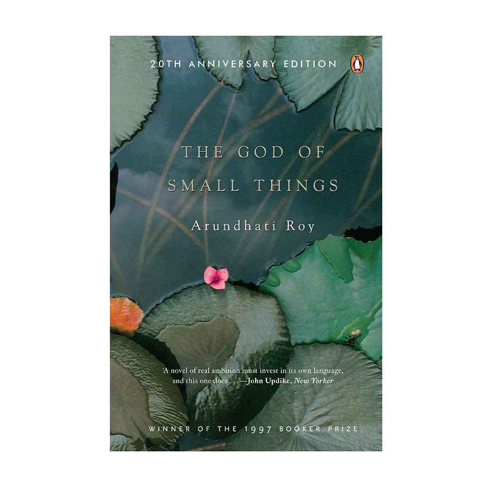 The God Of Small Things By Arundhati Roy | Fiction | Penguin Books