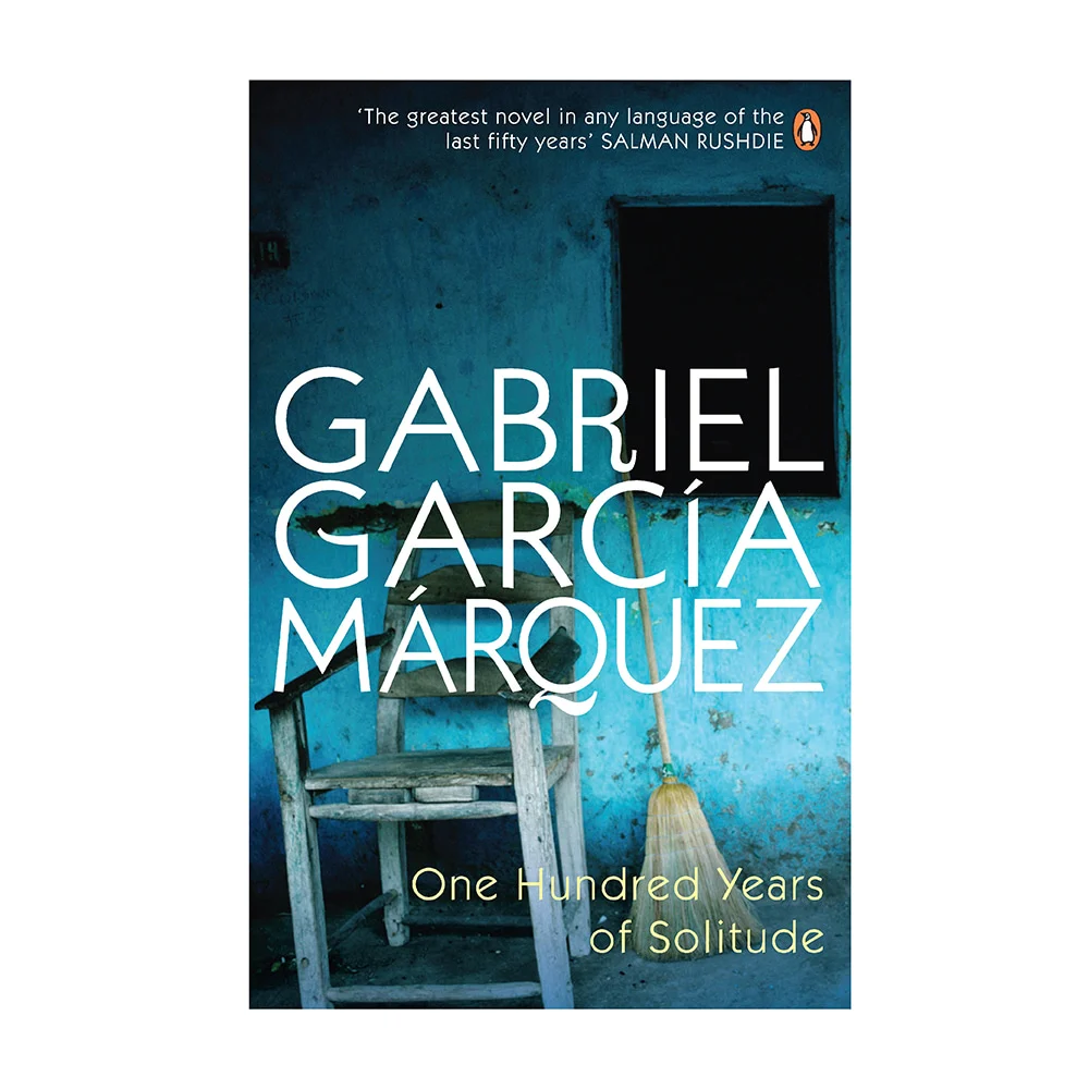 One Hundred Years Of Solitude By Gabriel Garcia Marquez | Fiction | Penguin Books