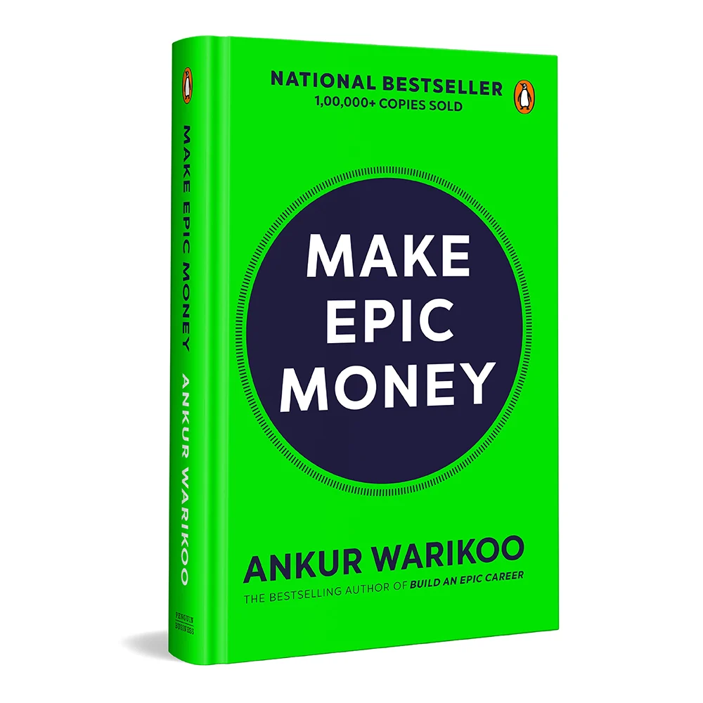Make Epic Money By Ankur Warikoo | Business & Economics | Penguin Books