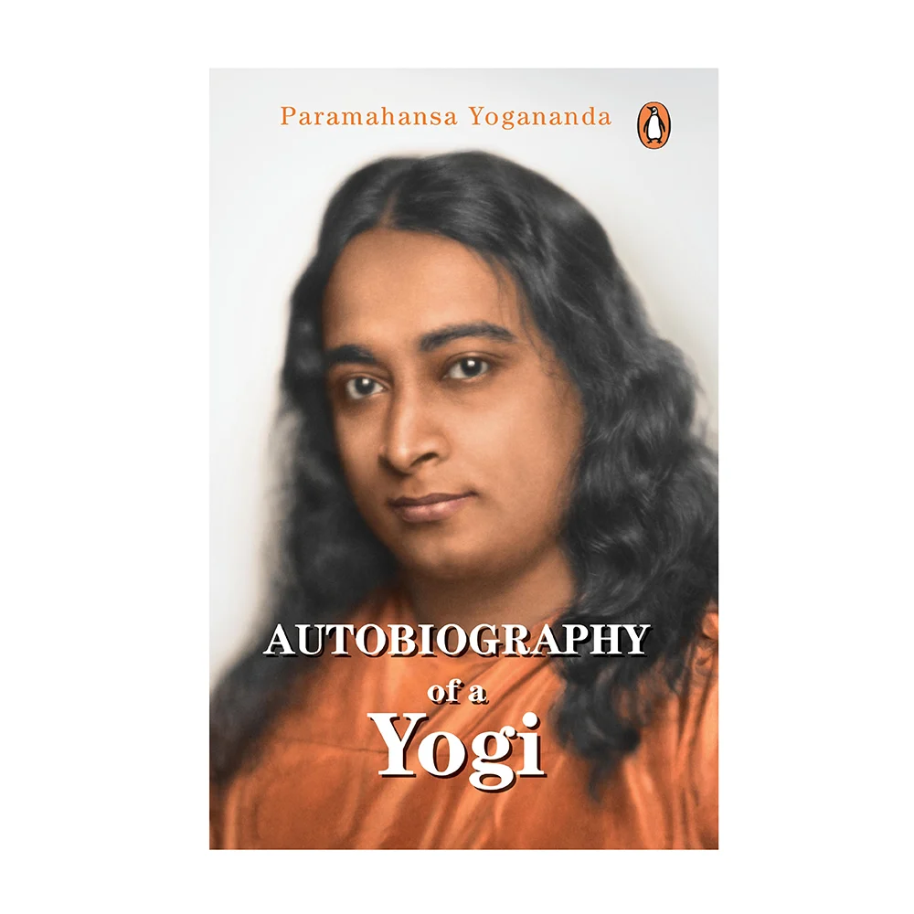 Autobiography Of A Yogi By Paramahansa Yogananda | Spiritual Memoir | Penguin Books