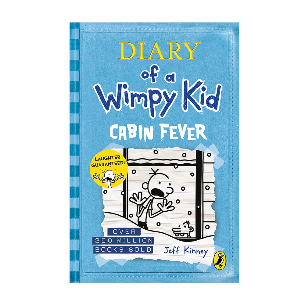 Diary Of A Wimpy Kid (Book 6) - Cabin Fever By Jeff Kinney | Children's Fiction | Humour | Penguin Books