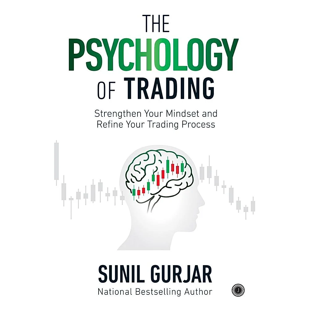 The Psychology of Trading By Sunil Gurjar | Jaico Publishing | Non-Fiction | Business & Economics Book