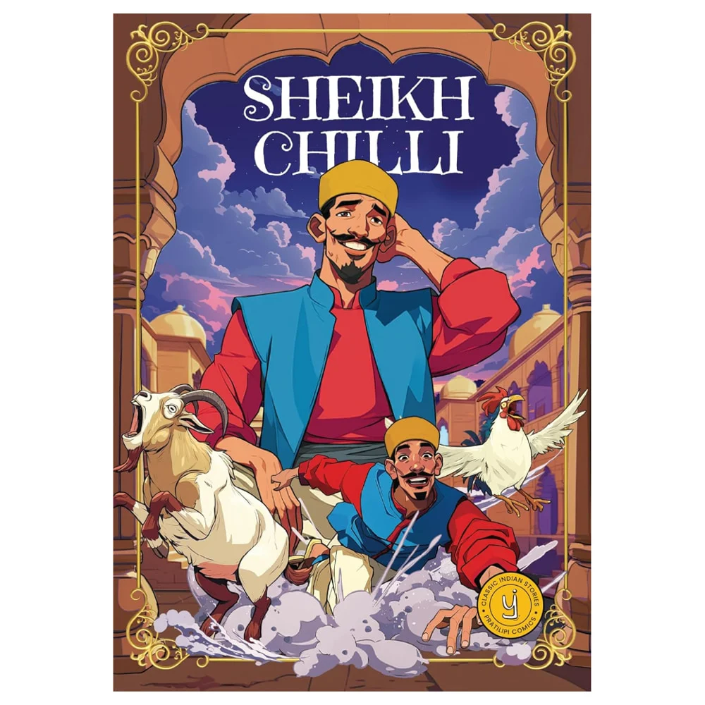 Sheikh Chilli - Classic Indian Stories by Sheikh Chilli | Comics | Westland Books