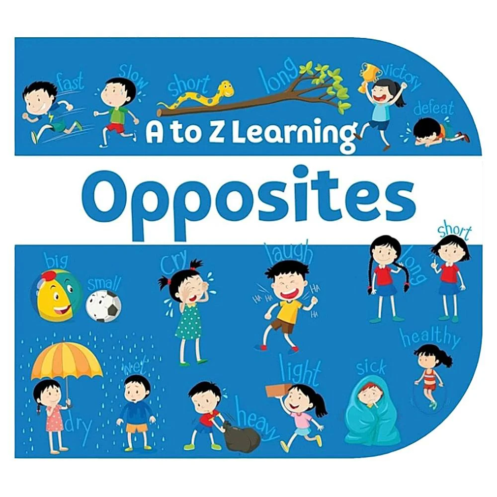 A to Z Learning - Opposites | Early Learning | Board Book | Pegasus Books